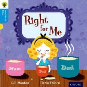 Oxford Reading Tree Traditional Tales: Level 3: Right for Me - 2867123725