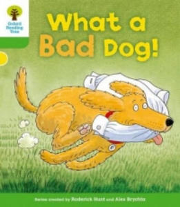 Oxford Reading Tree: Level 2: Stories: What a Bad Dog! - 2877395533
