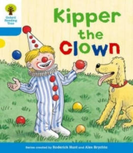 Oxford Reading Tree: Level 3: More Stories A: Kipper the Clown - 2868251976