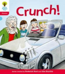 Oxford Reading Tree: Level 4: Floppy's Phonics Fiction: Crunch! - 2865671737