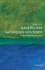 American Women's History: A Very Short Introduction - 2854316181