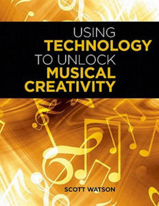 Using Technology to Unlock Musical Creativity - 2866529408