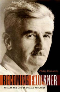 Becoming Faulkner - 2866529407