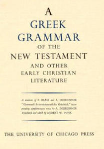 Greek Grammar of the New Testament and Other Early Christian Literature - 2877305946