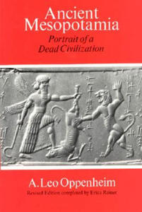 Ancient Mesopotamia - Portrait of a Dead Civilization - 2877966692