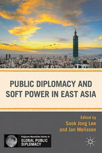 Public Diplomacy and Soft Power in East Asia - 2876334812