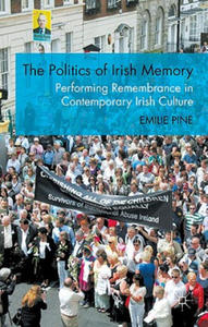 Politics of Irish Memory - 2867118853