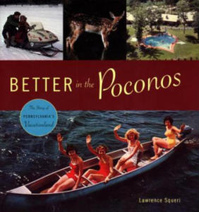 Better in the Poconos - 2877870536