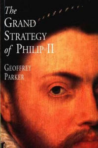 Grand Strategy of Philip II - 2877770235