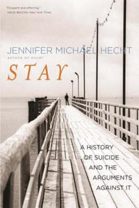 Jennifer Michael Hecht - Stay - 2876458223
