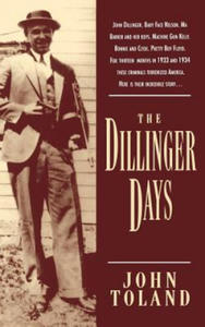 Dillinger Days - 2861957624