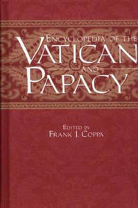 Encyclopedia of the Vatican and Papacy - 2872896495