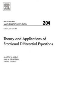 Theory and Applications of Fractional Differential Equations - 2878322703