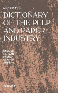 Dictionary of the Pulp and Paper Industry - 2878320676