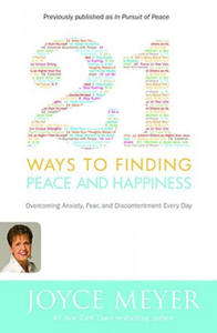 21 Ways to Finding Peace and Happiness - 2872725902