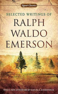 Selected Writings Of Ralph Waldo Emerson - 2845293988