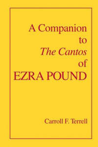 Companion to The Cantos of Ezra Pound - 2865194711