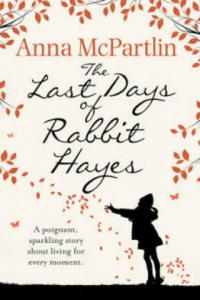 Last Days of Rabbit Hayes - 2826739507