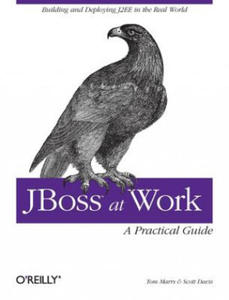 JBoss at Work - A Practical Guide - 2878426897
