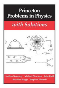 Princeton Problems in Physics with Solutions - 2867127754
