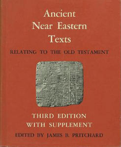 Ancient Near Eastern Texts Relating to the Old Testament with Supplement - 2871608083