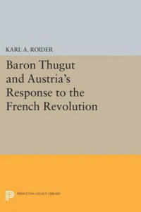 Baron Thugut and Austria's Response to the French Revolution - 2877314122