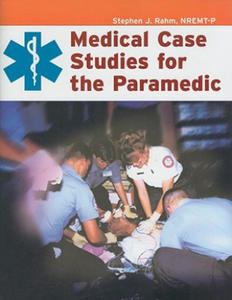 Medical Case Studies For The Paramedic - 2871796374