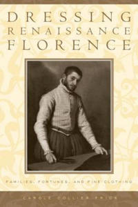 Dressing Renaissance Florence - 2865258865