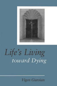 Life's Living Toward Dying - 2874002543