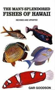 Many-splendored Fishes of Hawaii - 2878789240