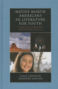 Native North Americans in Literature for Youth - 2867136020