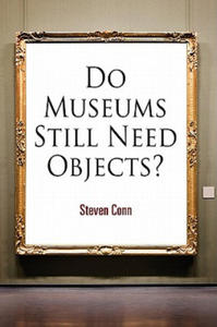 Do Museums Still Need Objects? - 2878082673