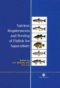 Nutrient Requirements and Feeding of Finfish for Aquaculture - 2877307257