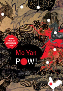 Mo Yan,Howard Goldblatt - POW! - 2878619425