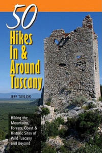 50 Hikes in and Around Tuscany - 2878629924