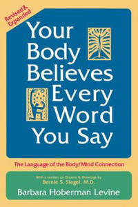 Your Body Believes Every Word You Say - 2866649569