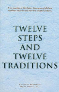 Twelve Steps and Twelve Traditions - 2878071465