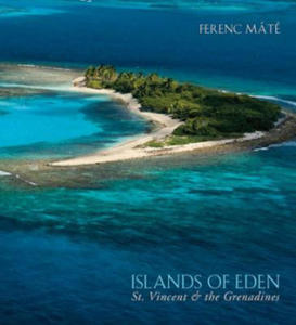 Islands of Eden - St.Vincent and the Grenadines - 2873988330