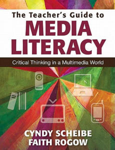 Teacher's Guide to Media Literacy - 2866219439