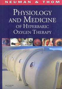 Physiology and Medicine of Hyperbaric Oxygen Therapy - 2867139012