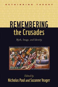 Remembering the Crusades - 2877311982