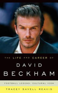 Life and Career of David Beckham - 2867130272