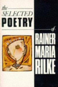 Selected Poetry of Rainer Maria Rilke - 2877632372