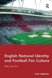 English National Identity and Football Fan Culture - 2877966602