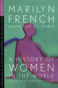 From Eve To Dawn, A History Of Women In The World, Volume Iv - 2878794226