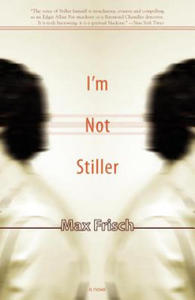 I'm Not Stiller - 2874286615