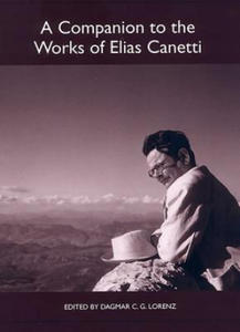 Companion to the Works of Elias Canetti - 2878320642