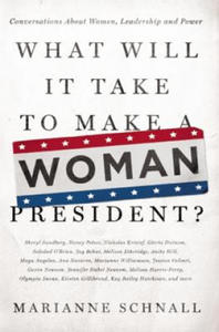 What Will It Take to Make A Woman President? - 2875683681