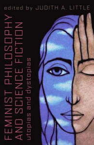 Feminist Philosophy And Science Fiction - 2869245399