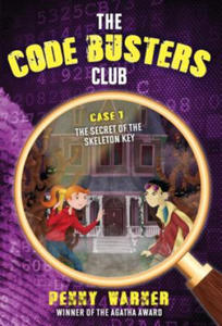 Code Busters Club, Case #1: The Secret Of The Skeleton Key - 2876456856